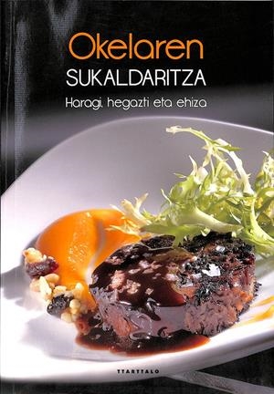 OKELAREN SUKALDARITZA (EUSKERA) | BATZUEN ARTEAN