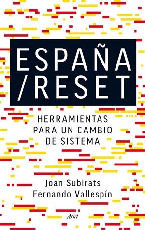 ESPAÑA/RESET | SUBIRATS HUMET, JOAN / VALLESPÍN, FERNANDO
