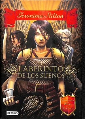 GERONIMO STILTON -  EL LABERINTO DE LOS SUEÑOS | STILTON, GERONIMO