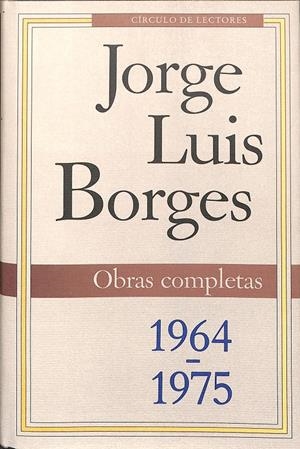 OBRAS COMPLETAS 1964 - 1975 TOMO III | JORGE LUIS BORGES