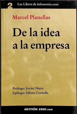 DE LA IDEA A LA EMPRESA | PLANELLAS ARAN, MARCEL