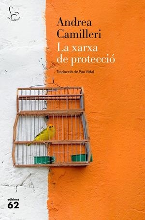 LA XARXA DE PROTECCIÓ | CAMILLERI, ANDREA