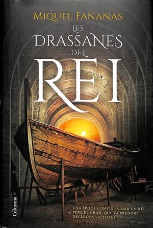 LES DRASSANES DEL REI (CATALÁN) | FAÑANÀS, MIQUEL