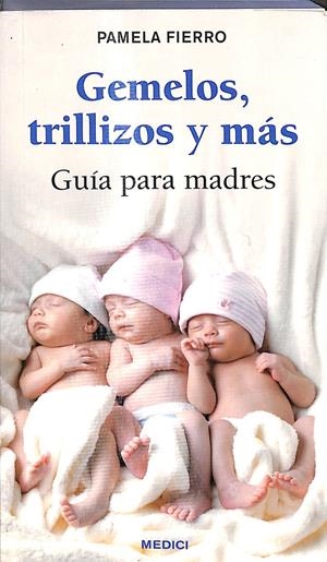GEMELOS,TRILLIZOS Y MAS | FIERRO, P.