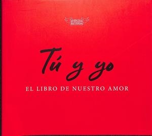 TÚ Y YO, EL LIBRO DE NUESTRO AMOR | DU BOISBAUDRY, EMMANUEL