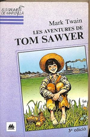 LES AVENTURES DE TOM SAWYER (CATALÁN) | TWAIN, MARK