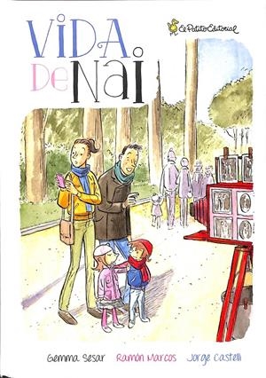 VIDA DE NAI  O INVERNO | MARCOS FERREIRO, RAMÓN / SESAR IGNACIO, GEMMA