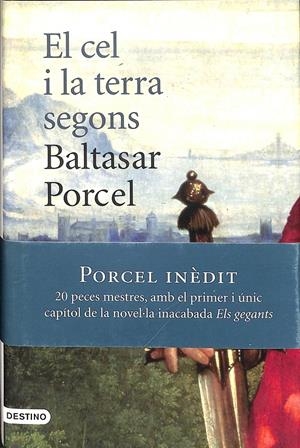 EL CEL I LA TERRA SEGONS BALTASAR PORCEL (CATALÁN) | PORCEL, BALTASAR