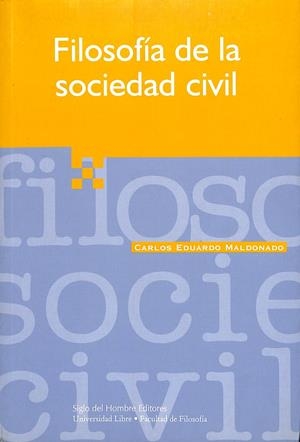 FILOSOFIA DE LA SOCIEDAD CIVIL | MALDONADO, CARLOS EDUARDO