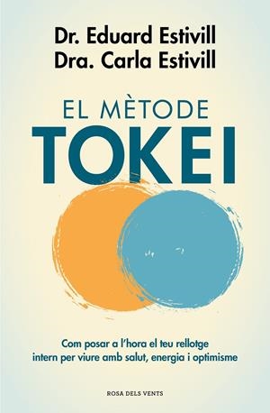 EL MÈTODE TOKEI (CATALÁN) | ESTIVILL, DR. EDUARD / ESTIVILL, CARLA