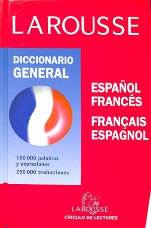 DICCIONARIO GENERAL LAROUSSE