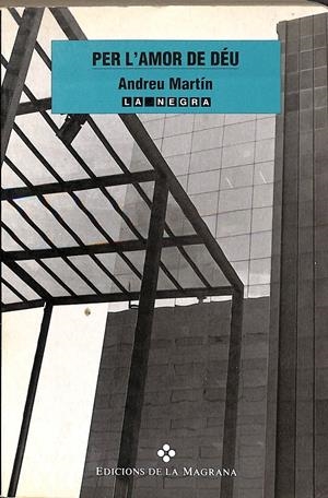 PER L'AMOR DE DÉU (CATALÁN) | NARTIN ANDREU