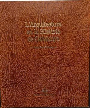 L' ARQUITECTURA EN LA HISTORIA DE CATALUNYA (CATALÁN) | FARRÉ SANPERA, M. CARME