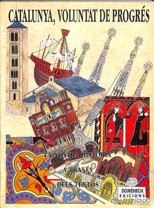 CATALUNYA, VOLUNTAT DE PROGRÉS (CATALÁN) | ALCARRAZ ROCA, NEUS