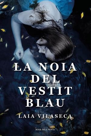 LA NOIA DEL VESTIT BLAU (CATALÁN) | VILASECA, LAIA
