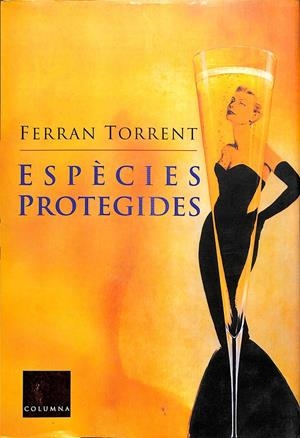 ESPÈCIES PROTEGIDES - (CATALÁN) | TORRENT, FERRAN