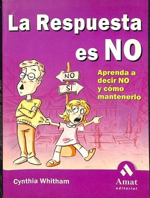LA RESPUESTA ES NO | CYBTHIA WHITHAM, MS