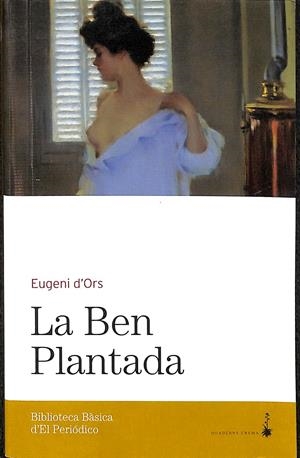 LA BEN PLANTADA (CATALÁN) | EUGENI DORS
