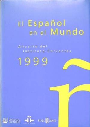EL ESPAÑOL EN EL MUNDO | INSTITUTO CERVANTES