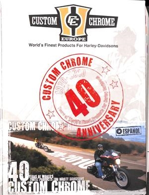 CUSTOM CHROME 1970-2010 40 ANNIVERSARY ESPAÑOL HARLEY- DAVIDSONS | V.V.A