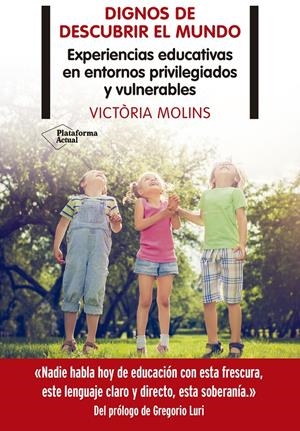 DIGNOS DE DESCUBRIR EL MUNDO | MOLINS, VICTÒRIA