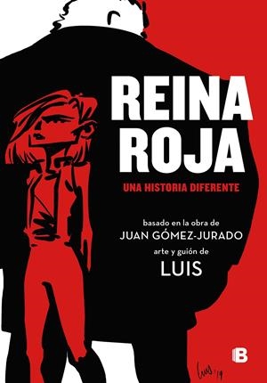 REINA ROJA (LA NOVELA GRÁFICA) | GÓMEZ-JURADO, JUAN / LUIS,