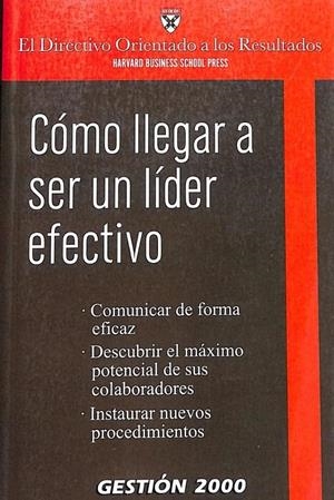 CÓMO LLEGAR A SER UN LÍDER EFECTIVO | ATMETLLA BENAVENT, EMILIO
