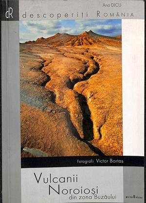 VULCANII NOROIOSI - (RUMANO) | ANA DICU