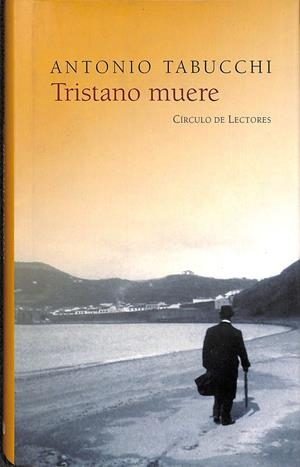 TRISTANO MUERE | ANTONIO TABUCCHI