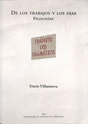DE LOS TRABAJOS Y LOS DÍAS | VILLANUEVA PRIETO, DARÍO
