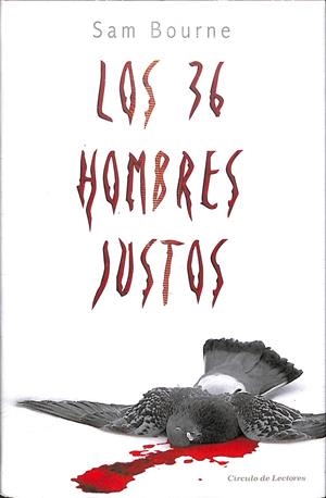 LOS 36 HOMBRES JUNTOS - (PRECINTADO) | SAM BOURNE