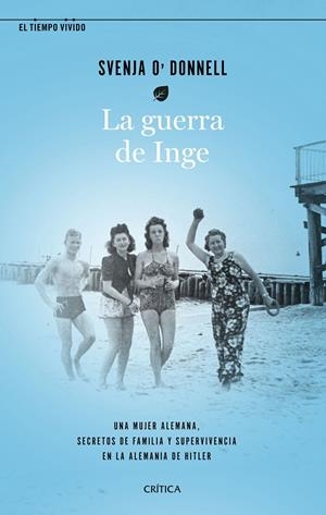 LA GUERRA DE INGE | O'DONNELL, SVENJA