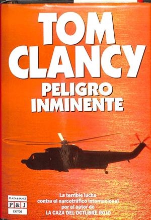 PELIGRO INMINENTE | CLANCY, TOM