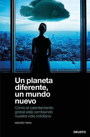 UN PLANETA DIFERENTE, UN MUNDO NUEVO | TAPIA RAMIREZ, ISIDORO