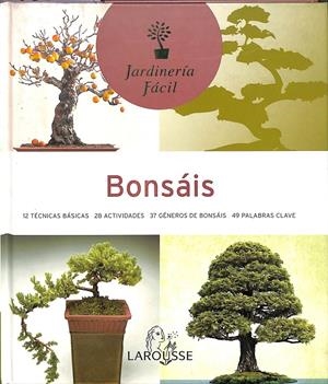 BONSAIS - JARDINERÍA FÁCIL | VARIOS