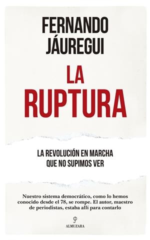 LA RUPTURA | FERNANDO JÁUREGUI