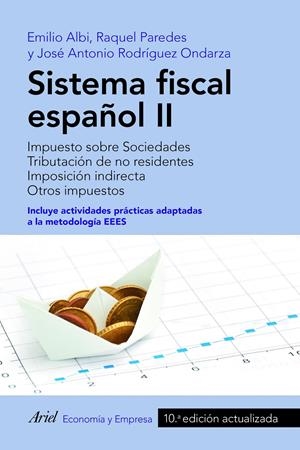 SISTEMA FISCAL ESPAÑOL II | ALBI, EMILIO / PAREDES, RAQUEL / RODRÍGUEZ ONDARZA, JOSÉ ANTONIO