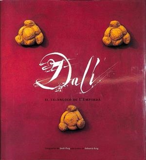 DALÍ, EL TRIÁNGULO DE L'EMPORDÀ | ROIG CASAMITJANA, SEBASTIÀ / PUIG CASTELLANO, JORDI