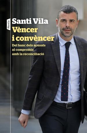 VÈNCER I CONVÈNCER | VILA, SANTI