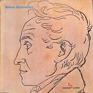 BOLÍVAR DIPLOMÁTICO | ARMANDO ROJAS
