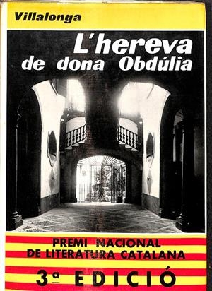 L'HEREVA DE DONA OBDÚLIA - (CATALÁN) | VILLALONGA