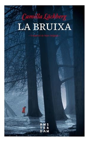 LA BRUIXA (CATALÁN) | LÄCKBERG, CAMILLA