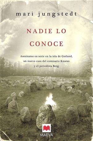 NADIE LO CONOCE | JUNGSTEDT, MARI