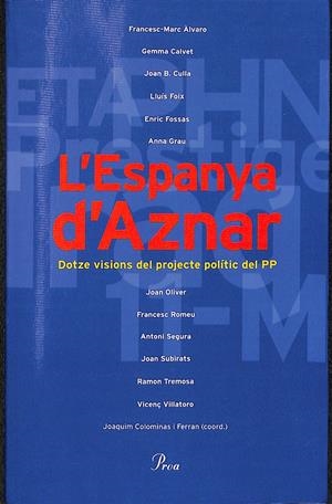 L'ESPANYA D'AZNAR (CATALÁN) | COLOMINES I FERRÁN, JOAQUIMCOO