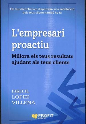 L'EMPRESARI PROACTIU (CATALÁN) | LÓPEZ VILLENA, ORIOL