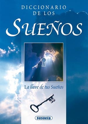 DICCIONARIO DE LOS SUEÑOS | SUSAETA, EQUIPO