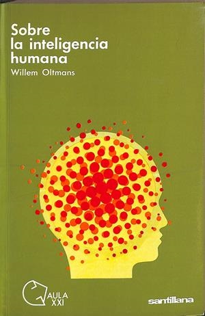 SOBRE LA INTELIGENCIA HUMANA | WILLEN OLTMANS