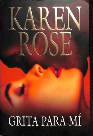 GRITA PARA MÍ | ROSE, KAREN