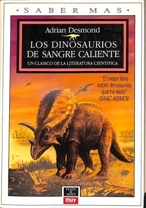 LOS DINOSAURIOS DE SANGRE CALIENTE,  | DESMOND, ADRIAN / TULLA ALTMAN, ROSANA