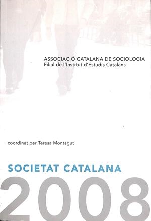 SOCIETAT CATALANA 2008  (CATALÁN) | TERESA MONTAGUT